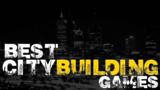 15 Best City Building Games To Play In 2021: Boss Builders
