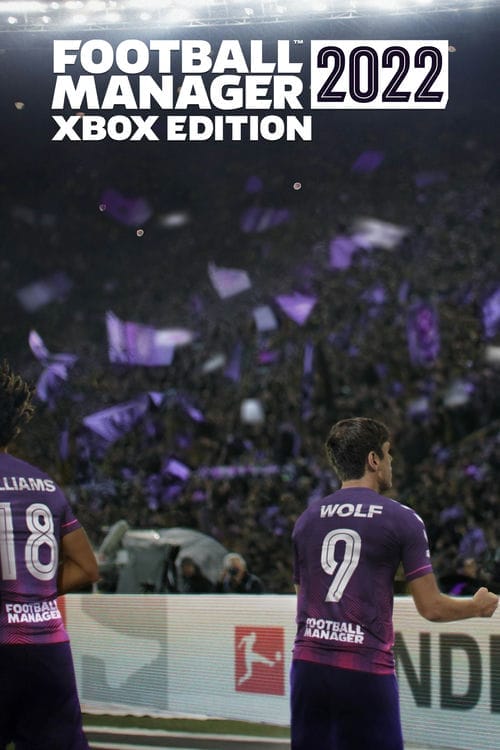 Football Manager 2022 и Football Manager 2022 Xbox Edition теперь доступны с Xbox Game Pass