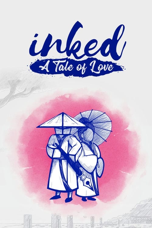 Lähde upealle rakkauden ja toivon matkalle Inked: A Tale of Love -sovelluksella
