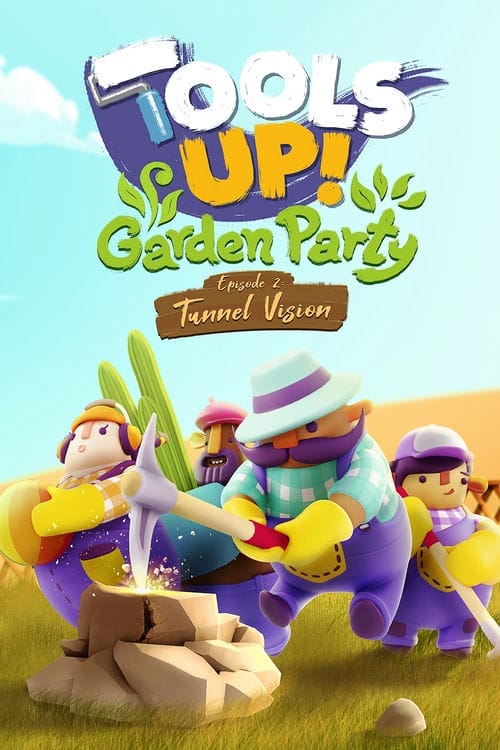 Verktyg upp! Garden Party - Avsnitt 2: Tunnel Vision nu tillgänglig